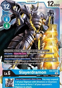 Slayerdramon (EX3-024) (V.1) - Draconic Roar