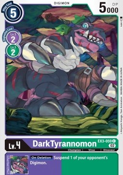 DarkTyrannomon (EX3-059) - Draconic Roar