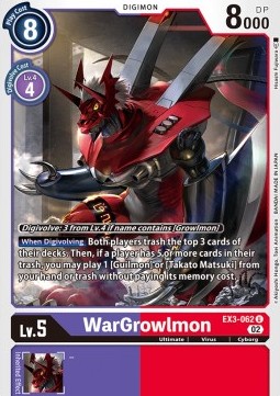 WarGrowlmon (EX3-062) - Draconic Roar