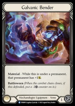 Galvanic Bender (Regular) - Dynasty