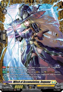 Witch of Accumulation, Sequana [D Format] (V.2 - Feature Rare) - Raging Flames Against Emerald Storm