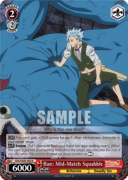 Ban: Mid-Match Squabble - The Seven Deadly Sins: Revival of The Commandments