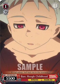 Ban: Rough Childhood - The Seven Deadly Sins: Revival of The Commandments