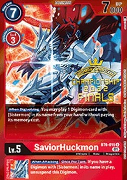 SaviorHuckmon (BT6-015) - Championship 2022 Promos