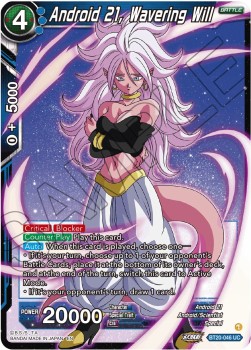 Android 21, Wavering Will (V.1 - Uncommon) - Power Absorbed