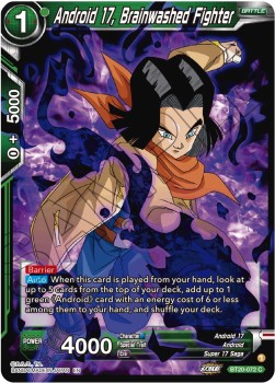 Android 17, Brainwashed Fighter (V.1 - Common) - Power Absorbed
