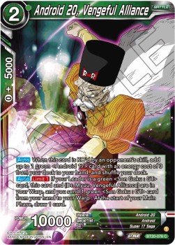 Android 20, Vengeful Alliance - Power Absorbed