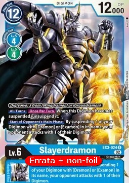 Slayerdramon (EX3-024) - Revision Pack