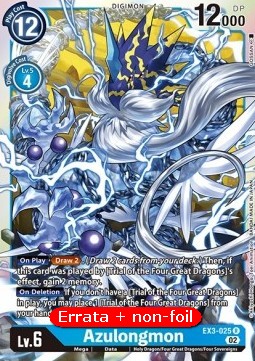 Azulongmon (EX3-025) - Revision Pack