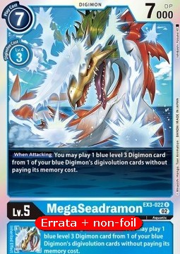 MegaSeadramon (EX3-022) - Revision Pack
