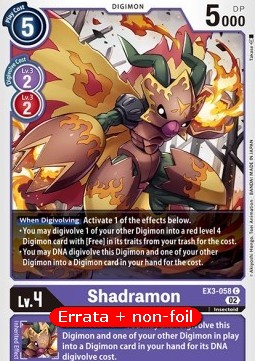 Shadramon (EX3-058) - Revision Pack