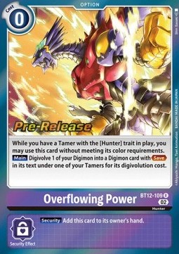 Overflowing Power (BT12-109) - Promos: Across Time