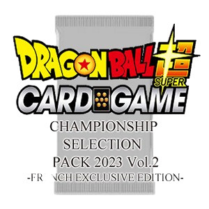 Championship Selection Pack 2023 Vol.2 - French Exclusive Edition - - Dragon Ball Super Products