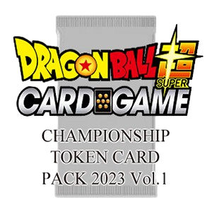 Championship Token Card 2023 Vol.1 - Dragon Ball Super Products