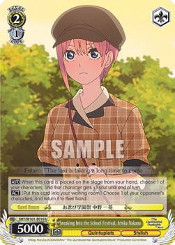 Sneaking Into the School Festival, Ichika Nakano (V.1 - Uncommon) - The Quintessential Quintuplets Movie