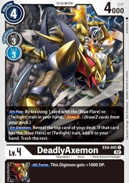 DeadlyAxemon (EX4-041) - Alternative Being