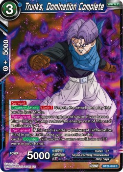 Trunks, Domination Complete - Wild Resurgence
