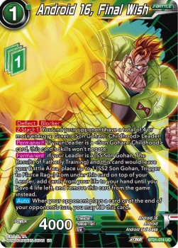 Android 16, Final Wish - Wild Resurgence