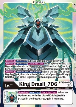 King Drasil_7D6 (BT13-007) (V.1) - Versus Royal Knights
