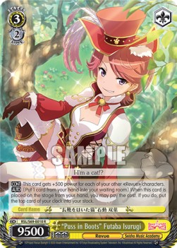 "Puss in Boots" Futaba Isurugi (V.1 - Rare) - Revue Starlight -Re LIVE-