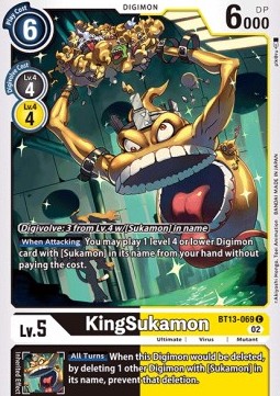 KingSukamon (BT13-069) - Versus Royal Knights