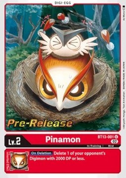 Pinamon (BT13-001) - Promos: Versus Royal Knights