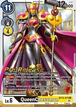 QueenChessmon (BT13-073) - Promos: Versus Royal Knights