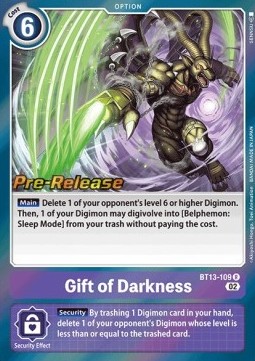 Gift of Darkness (BT13-109) - Promos: Versus Royal Knights