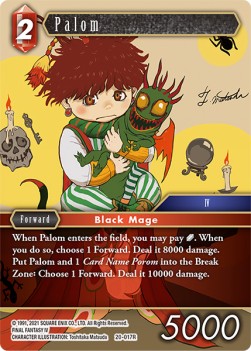 Palom (20-017) (V.1) - Dawn of Heroes