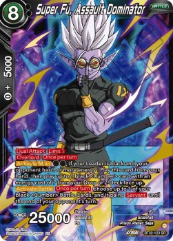 Super Fu, Assault Dominator (V.1 - Super Rare) - Critical Blow