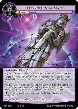 Lifezapper, Star Statue // Stein, Deathly Star - Clash of the Star Trees