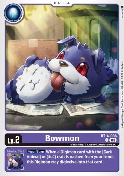 Bowmon (BT14-006) - Blast Ace