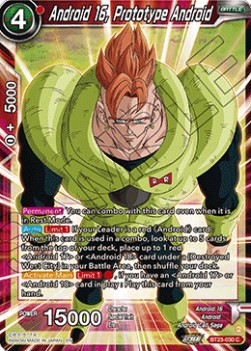 Android 16, Prototype Android - Perfect Combination