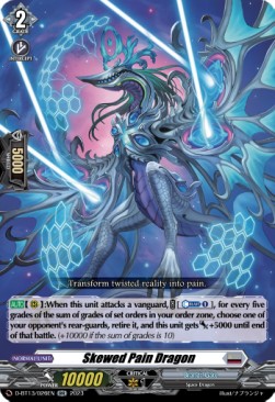 Skewed Pain Dragon [D-Format] (V.1 - Double Rare) - Flight of Chakrabarthi