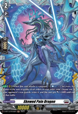 Skewed Pain Dragon [D-Format] (V.2 - Frame Rare) - Flight of Chakrabarthi