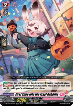 First Time into the Fray! Rabbilia [D-Format] (V.1 - Double Rare) - Lyrical Monasterio: Trick or Trick!