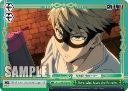 Hero Who Saves the Princess (V.1 - Trial Deck) - SPY x FAMILY