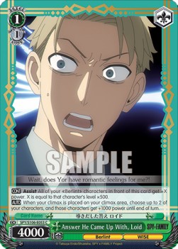 Answer He Came Up With, Loid - SPY x FAMILY
