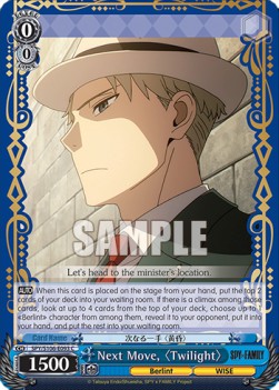 Next Move,〈Twilight〉 - SPY x FAMILY