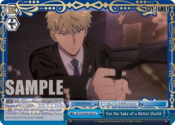 For the Sake of a Better World (V.1 - Climax Common) - SPY x FAMILY