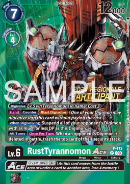 RustTyrannomon Ace (P-113) (V.1) - Championship 2024 Promos