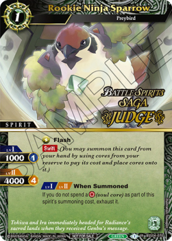 Rookie Ninja Sparrow - Judge Promos