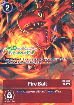 Fire Ball (EX2-067) - Promos: Starter Deck