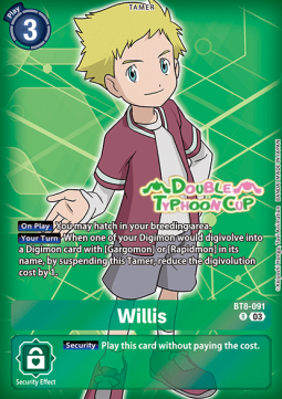 Willis (BT8-091) - Promos: Starter Deck