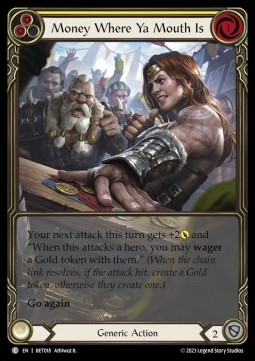 Money Where Ya Mouth Is (Yellow) (Extended Art Regular) - Heavy Hitters - Betsy Blitz Deck