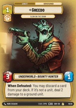 Greedo, Slow on the Draw - Spark of Rebellion: Organized Play