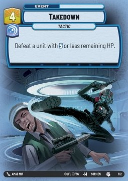 Takedown (V.1) - Spark of Rebellion: Organized Play