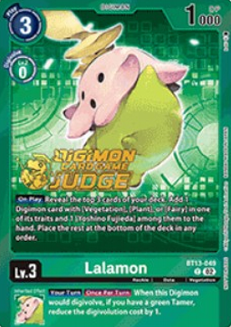 Lalamon (BT13-049) - Judge Promos