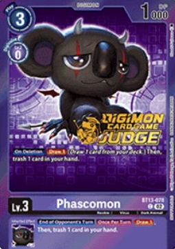 Phascomon (BT13-078) - Judge Promos