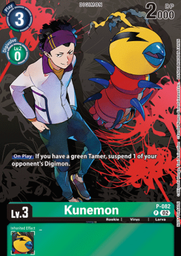Kunemon (P-082) - Official Tournament Pack Events